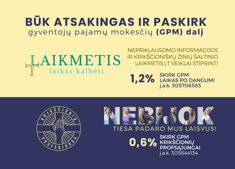 Nebijok – tiesa padaro mus laisvus: kvietimas krikščioniškoms organizacijoms veikti vieningai ir drąsiai
