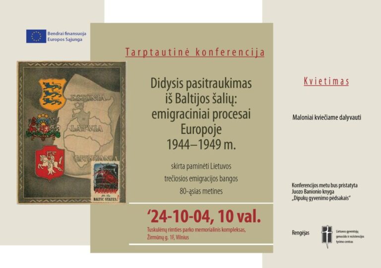 Tarptautinė konferencija „Didysis pasitraukimas iš Baltijos šalių: emigraciniai procesai Europoje 1944–1949 m.“