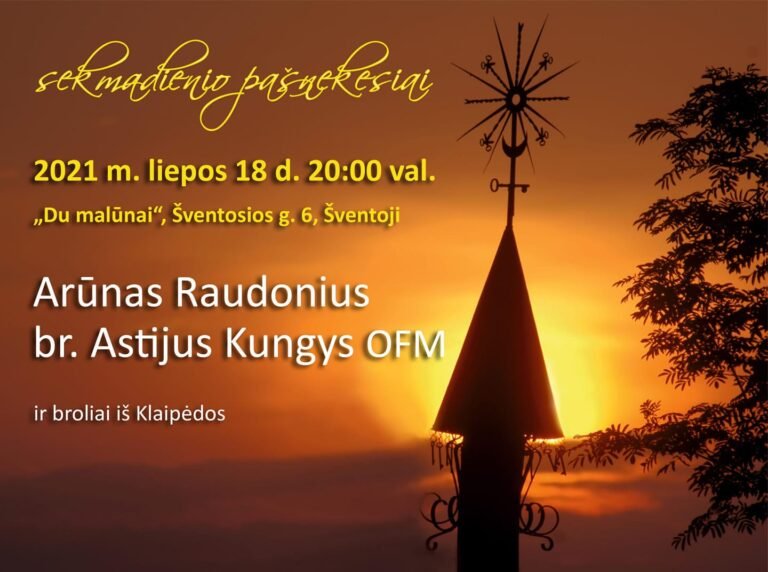 Dar vienas „Sekmadienio pašnekesių“ susitikimas Šventojoje