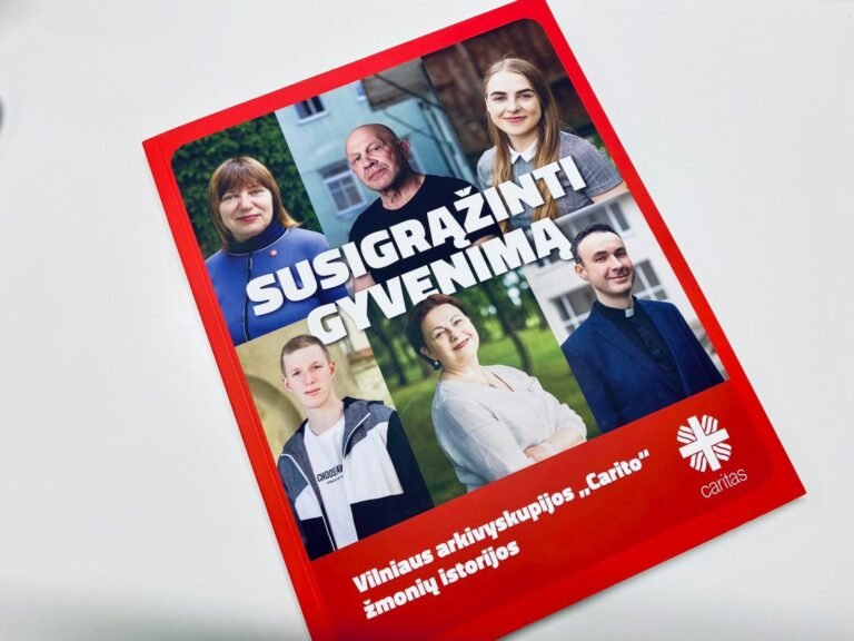 Vilniaus arkivyskupijos Caritas pristato leidinį: Susigrąžinti gyvenimą. Vilniaus arkivyskupijos Carito žmonių istorijos