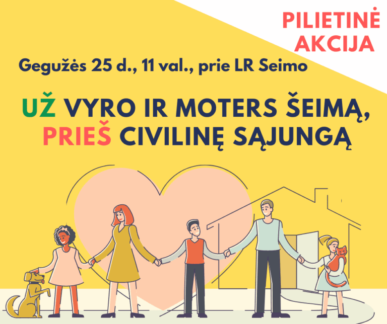 Prie Seimo vyks pilietinė akcija už vyro ir moters šeimą