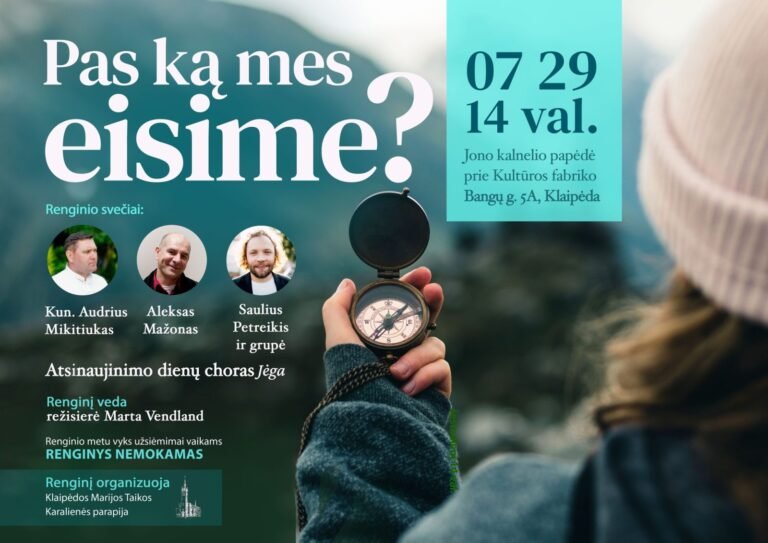 Evangelizacinis renginys Klaipėdoje „Pas ką mes eisime?”