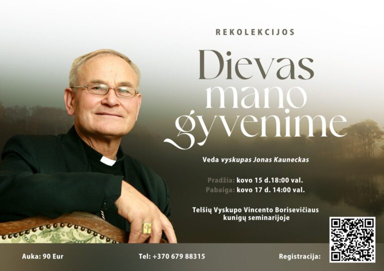 Rekolekcijos – Dievas mano gyvenime