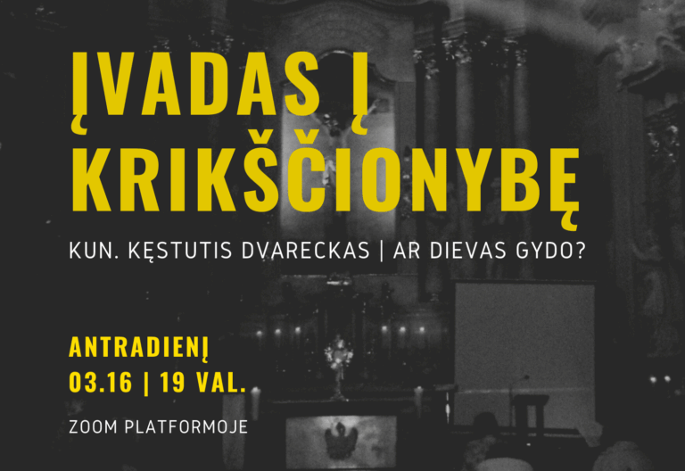 Gavėnios antradieniais – virtualūs susitikimai svarbiausiomis tikėjimo temomis
