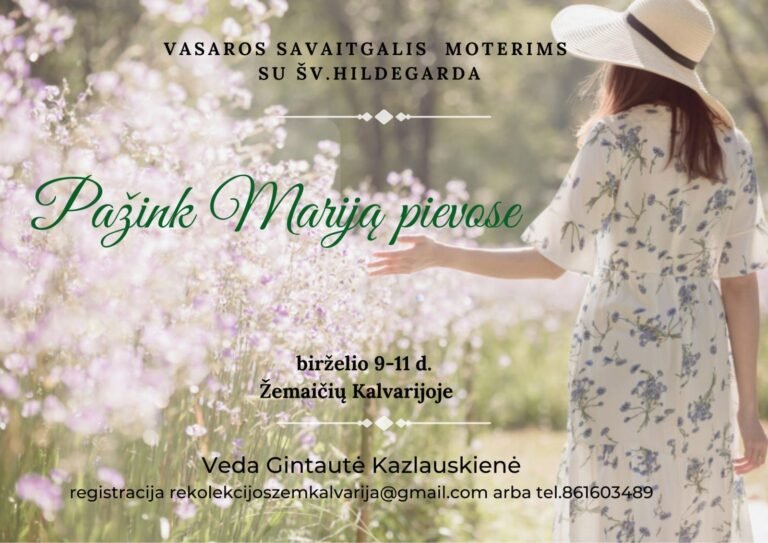 Vasaros savaitgalis moterims su Šv. Hildegarda
