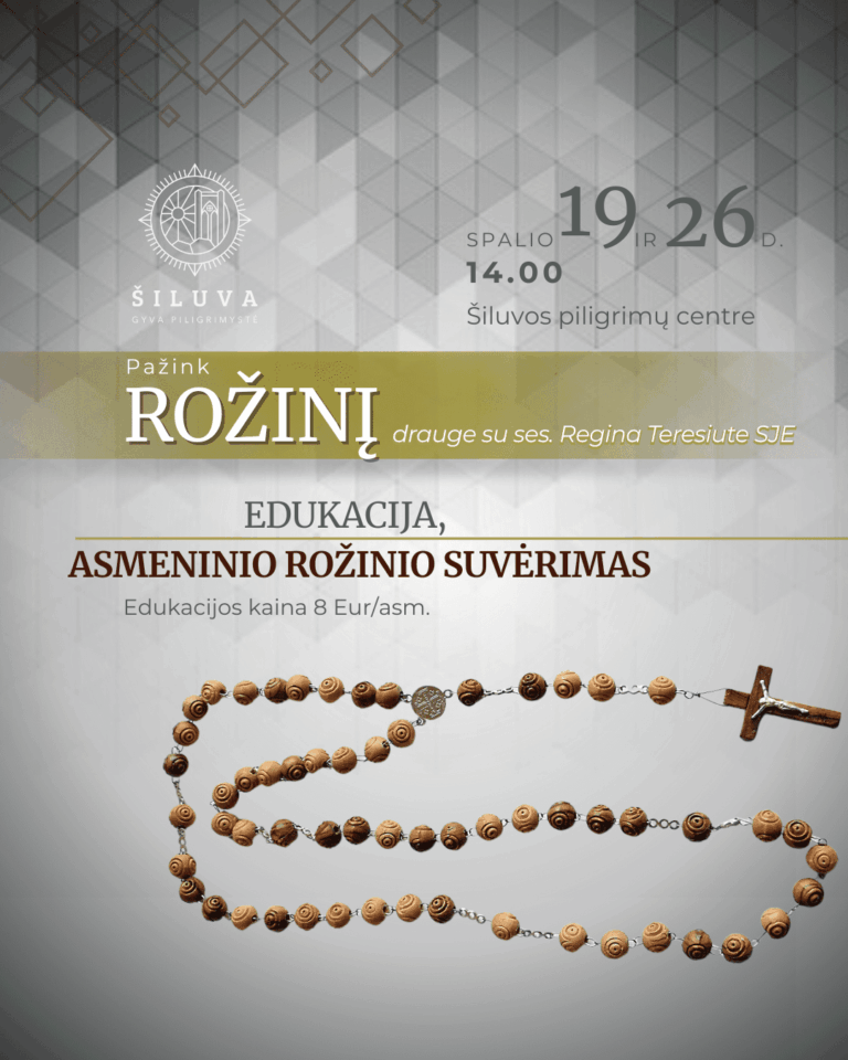 Šiluvoje – edukacija apie Rožinio maldą