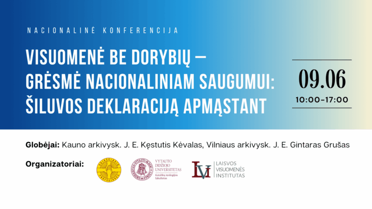 Rugsėjo 6 d. Šiluvoje vyks konferencija „Visuomenė be dorybių – grėsmė nacionaliniam saugumui: Šiluvos deklaraciją apmąstant“