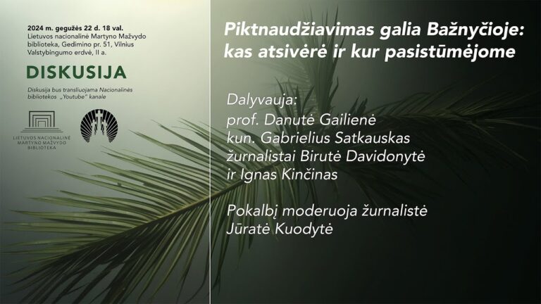 Diskusija „Piktnaudžiavimas galia Bažnyčioje: kas atsivėrė ir kur pasistūmėjome“