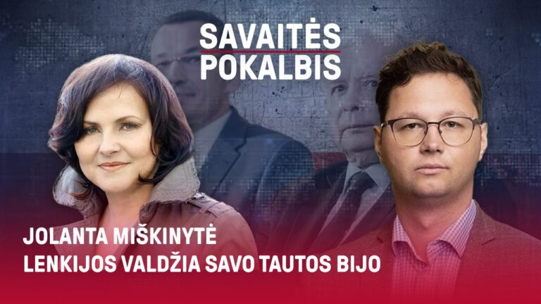 Jolanta Miškinytė. Lenkijos valdžia savo tautos bijo