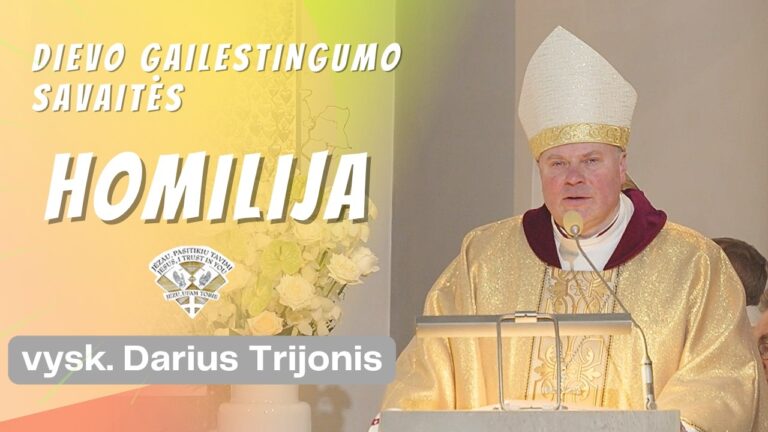 Dievo gailestingumo atlaidai. Šiaulių vyskupo Dariaus Trijonio homilija