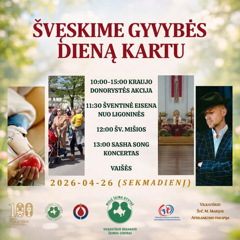 Pasaulinė gyvybės diena Vilkaviškyje