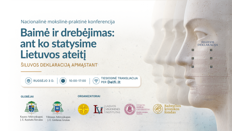 Rugsėjo 3 d. Šiluvoje vyksianti konferencija kvies diskutuoti: ant ko statysime Lietuvos ateitį?